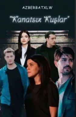 A / KANATSIZ KUŞLAR / 10. Bölüm